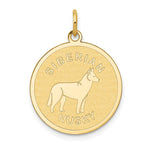 14k SIBERIAN HUSKY Engravable Disc Dog Charm